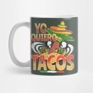 Yo Quiero Tacos - Cinco De Mayo Taco Lover Mexican American Mug